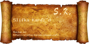 Slifka Karád névjegykártya